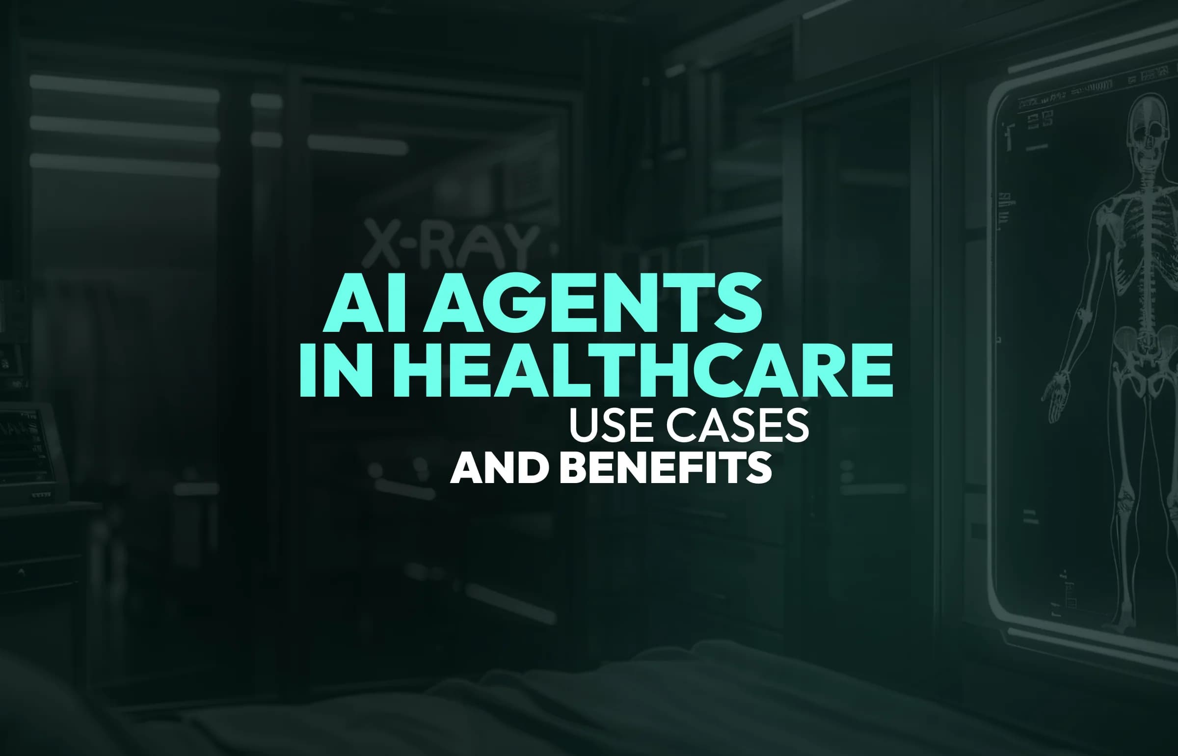AI Agents in Healthcare