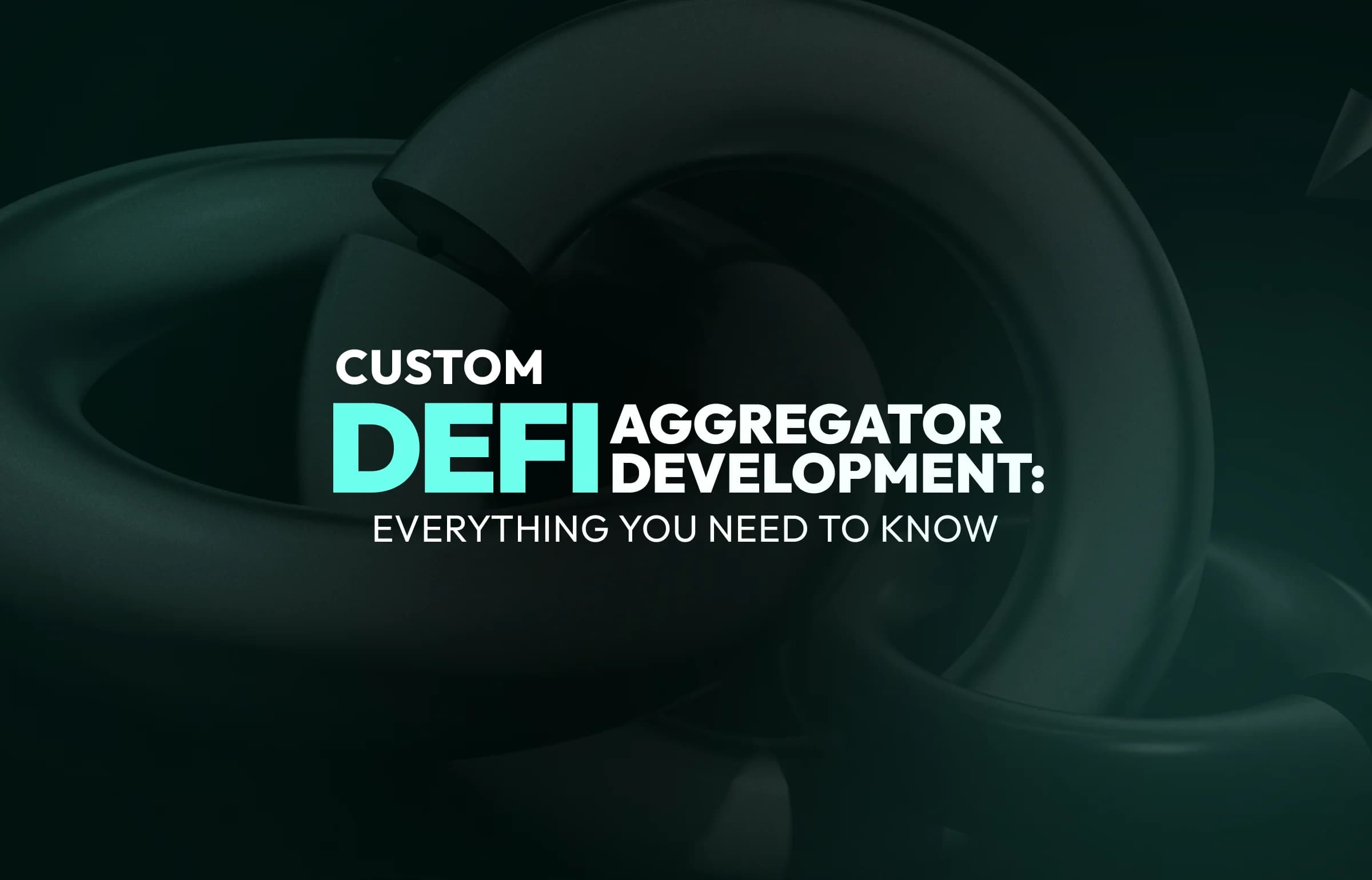 How to Create a DeFi aggregator platform