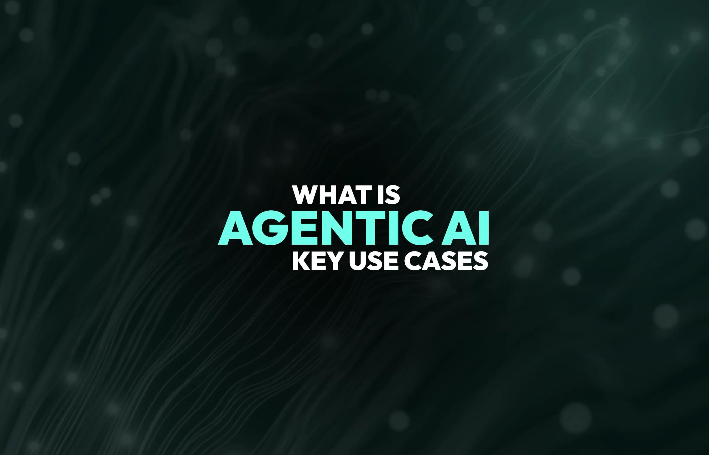 What is Agentic AI